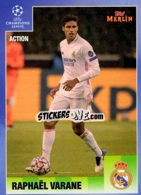 Sticker Raphaël Varane - Heritage 95 UEFA Champions League 2020-2021
 - Topps Merlin