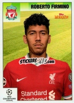 Sticker Roberto Firmino - Heritage 95 UEFA Champions League 2020-2021
 n. 30 - Topps Merlin