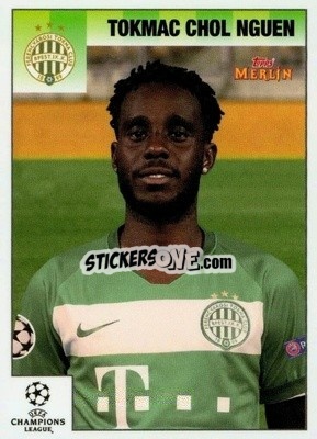 Sticker Tokmac Chol Nguen - Heritage 95 UEFA Champions League 2020-2021
 - Topps Merlin