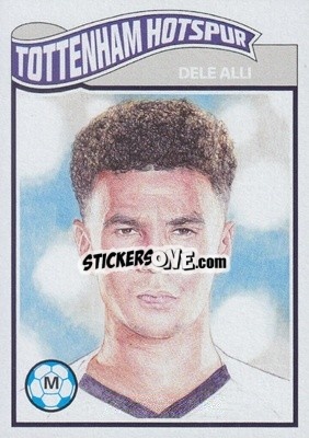 Sticker Dele Alli - UEFA Champions League Living Set
 n. 68 - Topps