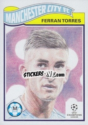 Sticker Ferran Torres - UEFA Champions League Living Set
 n. 245 - Topps