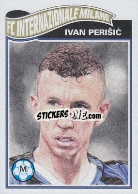 Sticker Ivan Perišić - UEFA Champions League Living Set
 - Topps