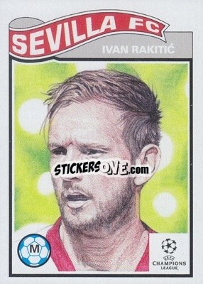 Sticker Ivan Rakitić - UEFA Champions League Living Set
 n. 241 - Topps