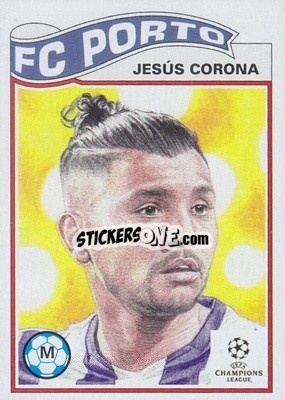 Sticker Jesús Corona - UEFA Champions League Living Set
 n. 255 - Topps