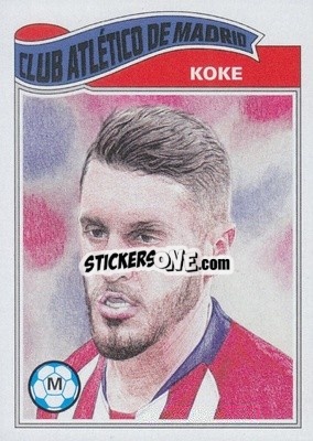 Sticker Koke - UEFA Champions League Living Set
 - Topps