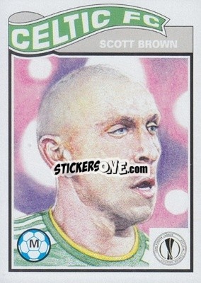 Sticker Scott Brown - UEFA Champions League Living Set
 - Topps