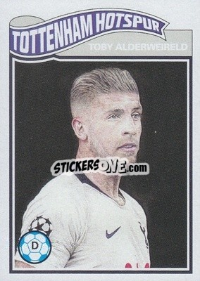 Sticker Toby Alderweireld - UEFA Champions League Living Set
 n. 11 - Topps
