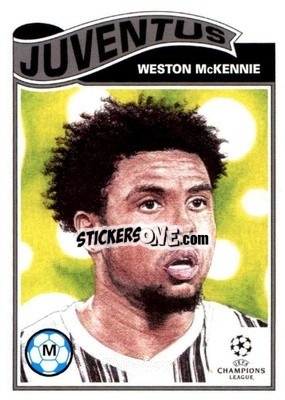 Sticker Weston McKennie - UEFA Champions League Living Set
 - Topps