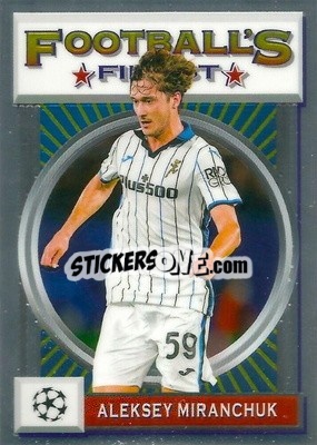 Sticker Aleksey Miranchuk - UEFA Champions League Finest Flashbacks 2021-2022
 - Topps