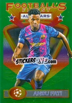 Sticker Ansu Fati - UEFA Champions League Finest Flashbacks 2021-2022
 n. 10 - Topps