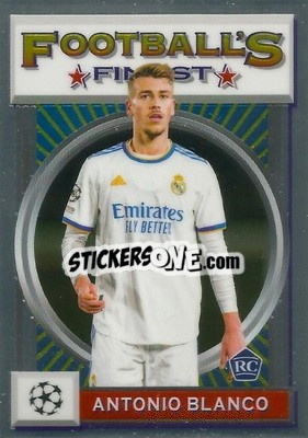 Figurina Antonio Blanco - UEFA Champions League Finest Flashbacks 2021-2022
 - Topps