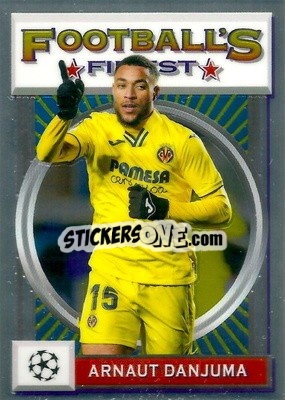 Figurina Arnaut Danjuma - UEFA Champions League Finest Flashbacks 2021-2022
 - Topps