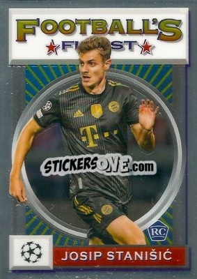 Sticker Josip Stanišić - UEFA Champions League Finest Flashbacks 2021-2022
 n. 169 - Topps