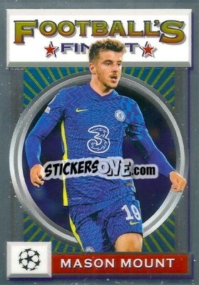 Sticker Mason Mount - UEFA Champions League Finest Flashbacks 2021-2022
 n. 5 - Topps