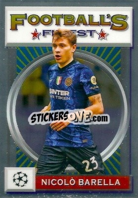 Figurina Nicolò Barella - UEFA Champions League Finest Flashbacks 2021-2022
 - Topps