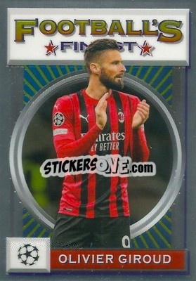 Sticker Olivier Giroud - UEFA Champions League Finest Flashbacks 2021-2022
 - Topps