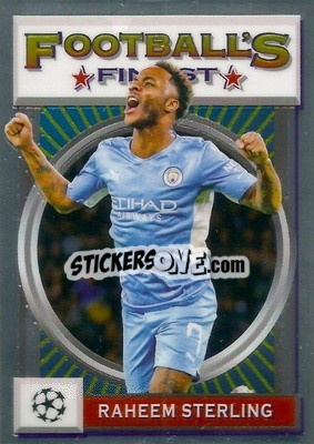 Sticker Raheem Sterling - UEFA Champions League Finest Flashbacks 2021-2022
 n. 51 - Topps