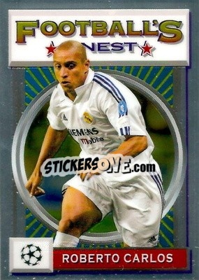 Figurina Roberto Carlos - UEFA Champions League Finest Flashbacks 2021-2022
 - Topps