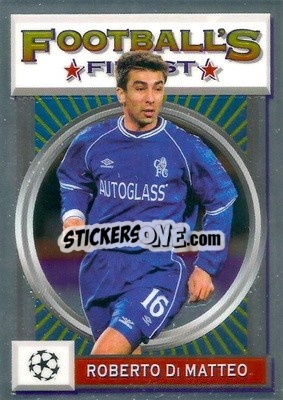 Figurina Roberto Di Matteo - UEFA Champions League Finest Flashbacks 2021-2022
 - Topps