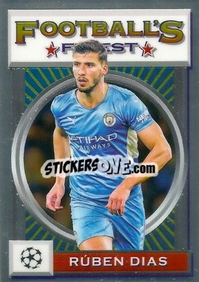 Sticker Rúben Dias - UEFA Champions League Finest Flashbacks 2021-2022
 n. 28 - Topps