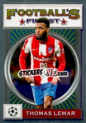 Sticker Thomas Lemar - UEFA Champions League Finest Flashbacks 2021-2022
 - Topps