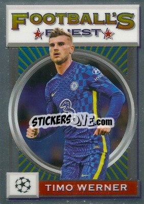 Sticker Timo Werner - UEFA Champions League Finest Flashbacks 2021-2022
 n. 6 - Topps