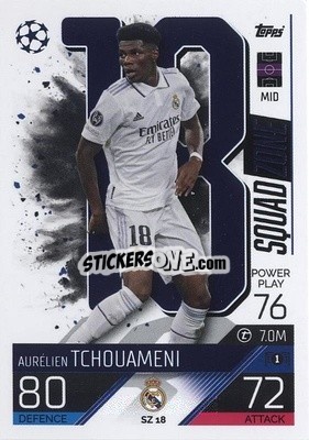 Sticker Aurélien Tchouaméni - UEFA Champions League & Europa League 2022-2023. Match Attax Extra
 n. SZ18 - Topps