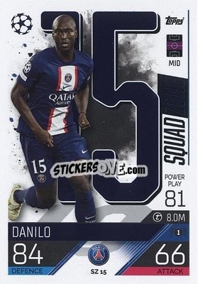 Sticker Danilo - UEFA Champions League & Europa League 2022-2023. Match Attax Extra
 n. SZ15 - Topps