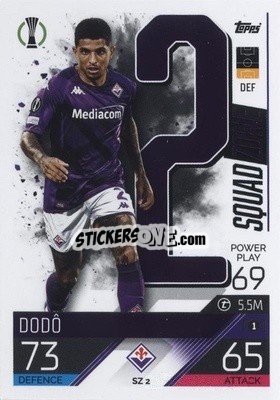 Sticker Dodô - UEFA Champions League & Europa League 2022-2023. Match Attax Extra
 n. SZ2 - Topps