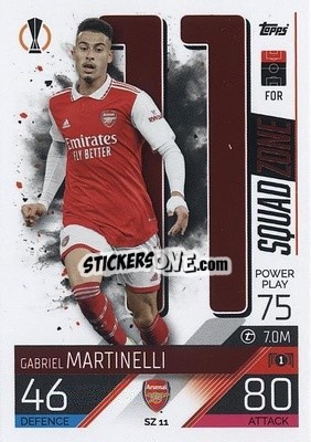 Sticker Gabriel Martinelli - UEFA Champions League & Europa League 2022-2023. Match Attax Extra
 n. SZ11 - Topps