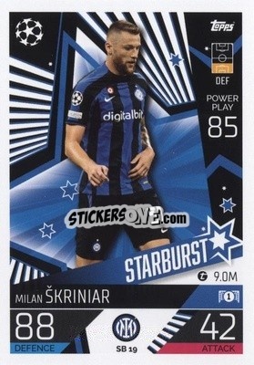 Cromo Milan Škriniar - UEFA Champions League & Europa League 2022-2023. Match Attax Extra
 - Topps