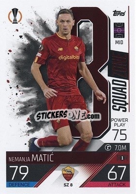 Sticker Nemanja Matic - UEFA Champions League & Europa League 2022-2023. Match Attax Extra
 n. SZ8 - Topps