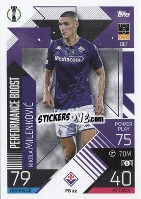 Sticker Nikola Milenković - UEFA Champions League & Europa League 2022-2023. Match Attax Extra
 n. PB22 - Topps