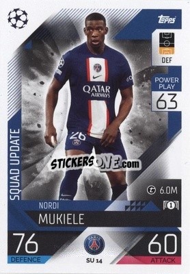 Sticker Nordi Mukiele - UEFA Champions League & Europa League 2022-2023. Match Attax Extra
 n. SU14 - Topps
