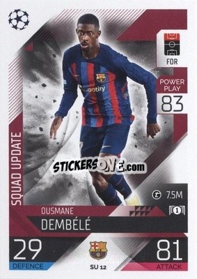 Sticker Ousmane Dembélé - UEFA Champions League & Europa League 2022-2023. Match Attax Extra
 n. SU12 - Topps