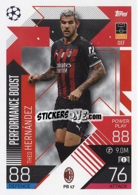 Sticker Theo Hernández - UEFA Champions League & Europa League 2022-2023. Match Attax Extra
 n. PB17 - Topps