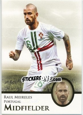 Sticker Raul Meireles - World Football UNIQUE 2013 - Futera