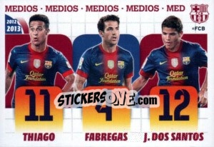 Sticker Thiago Alcántara / Cesc Fabregas / Jonathan Dos Santos (Medios) - FC Barcelona 2012-2013 n. 22 - Panini