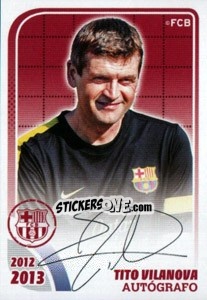 Sticker Tito Vilanova (Autografo) - FC Barcelona 2012-2013 n. 29 - Panini