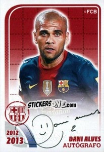Sticker Dani Alves (Autografo) - FC Barcelona 2012-2013 n. 44 - Panini