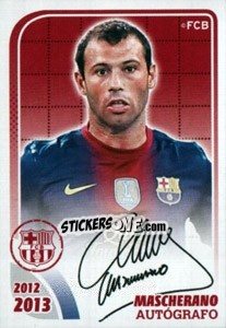 Sticker Mascherano (Autografo) - FC Barcelona 2012-2013 n. 68 - Panini