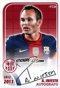 Sticker A.Iniesta (Autografo) - FC Barcelona 2012-2013 n. 115 - Panini
