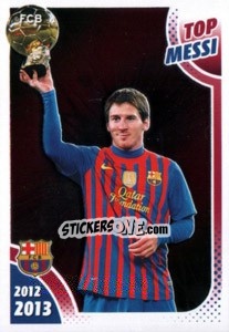 Sticker Top Messi (Ballon d'Or 2011) - FC Barcelona 2012-2013 n. 166 - Panini