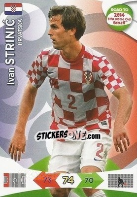 Sticker Ivan Strinic - Road to 2014 FIFA World Cup Brazil. Adrenalyn XL - Panini