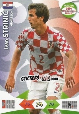 Cromo Ivan Strinic - Road to 2014 FIFA World Cup Brazil. Adrenalyn XL - Panini