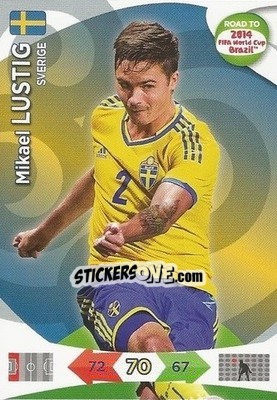 Sticker Mikael Lustig - Road to 2014 FIFA World Cup Brazil. Adrenalyn XL n. 167 - Panini