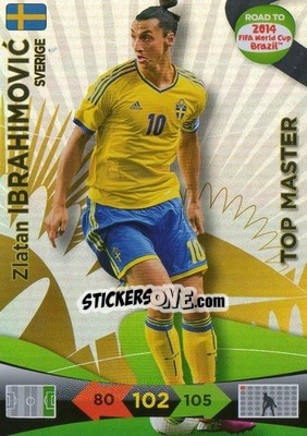 Sticker Zlatan Ibrahimovic - Road to 2014 FIFA World Cup Brazil. Adrenalyn XL n. 235 - Panini