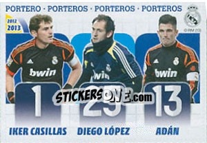 Cromo Iker Casillas / Diego López / Adán - Real Madrid 2012-2013 - Panini