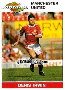 Sticker Denis Irwin - English Football 1991-1992 n. 123 - Panini