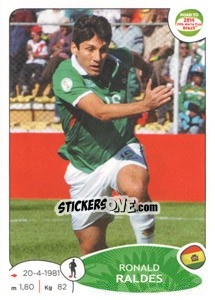 Sticker Ronald Raldes - Road to 2014 FIFA World Cup Brazil - Panini